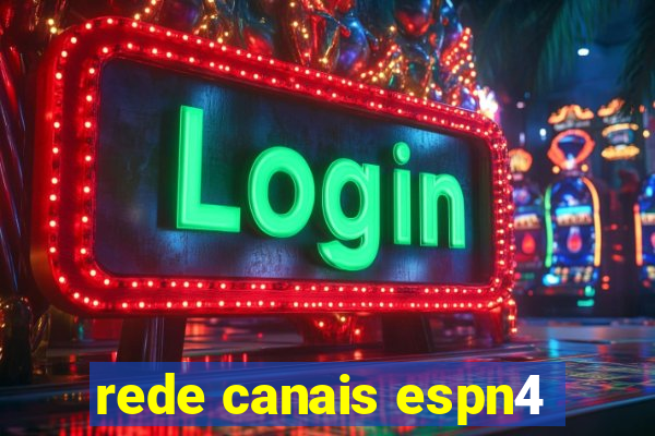 rede canais espn4